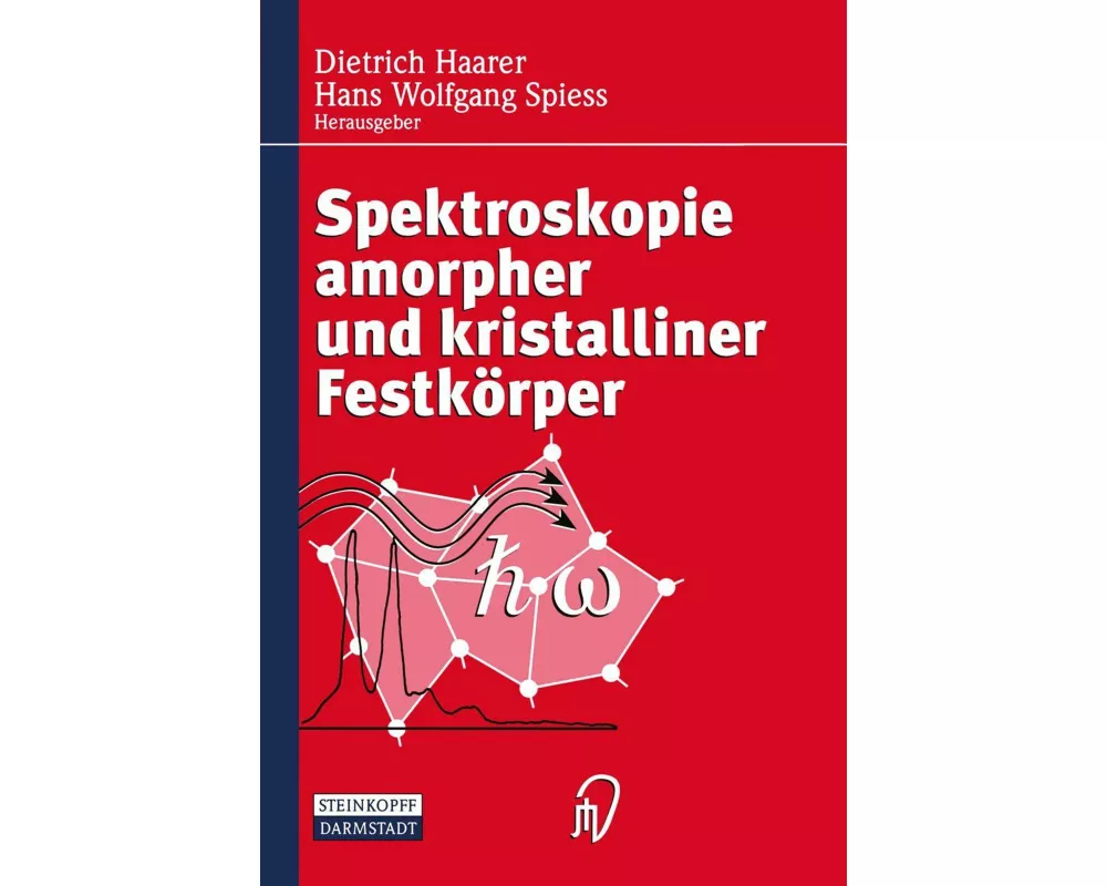 Spektroskopie amorpher und kristalliner Festkörper