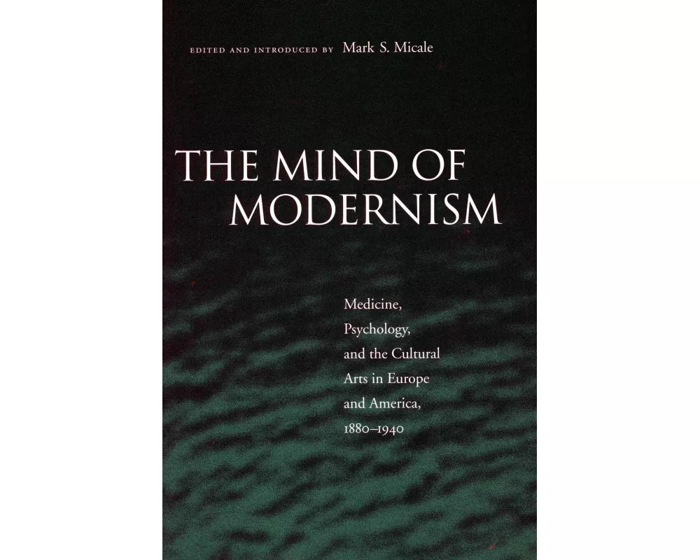 The Mind of Modernism