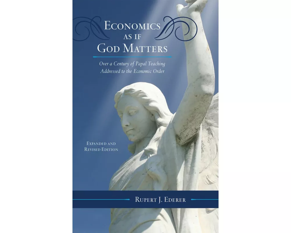 Economics as If God Matters