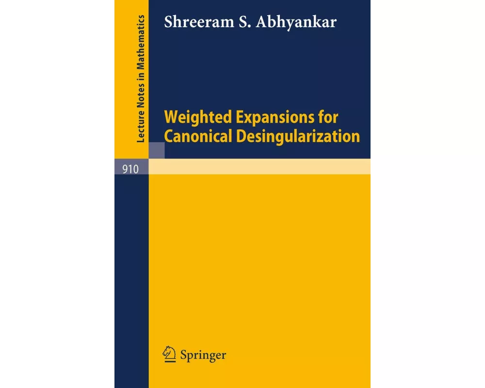 Weighted Expansions for Canonical Desingularization