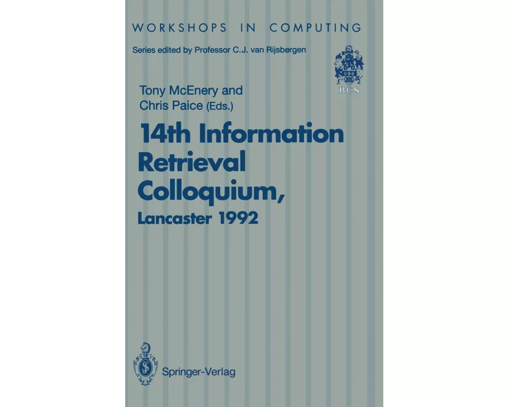14th Information Retrieval Colloquium