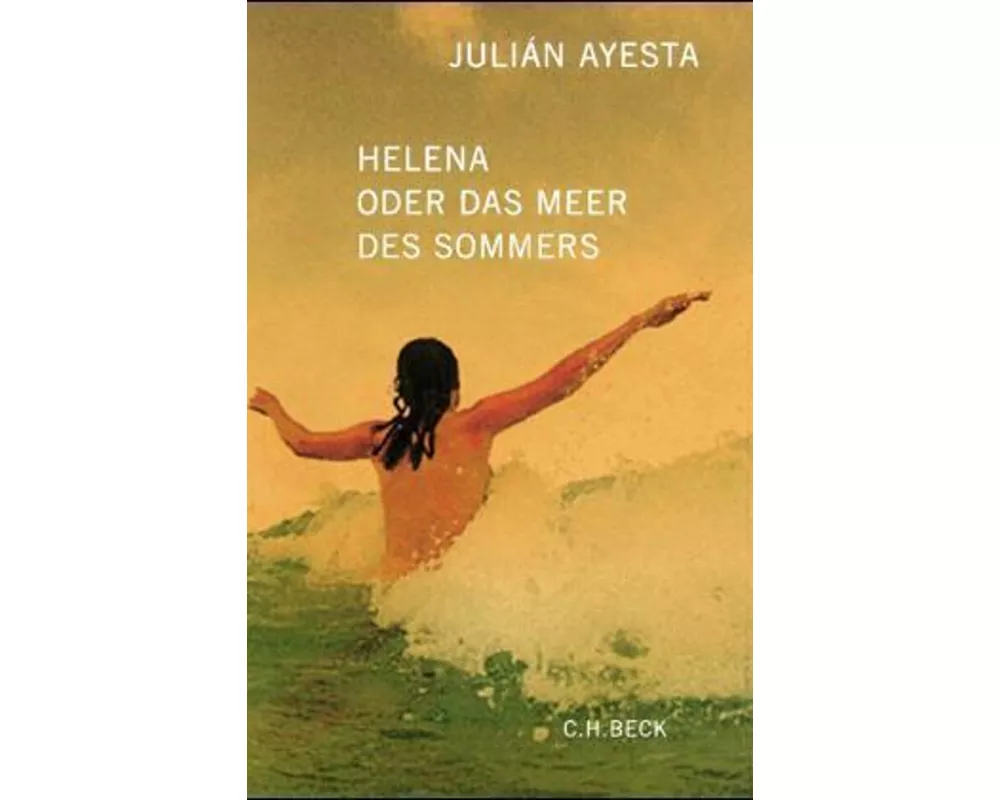 Helena oder das Meer des Sommers