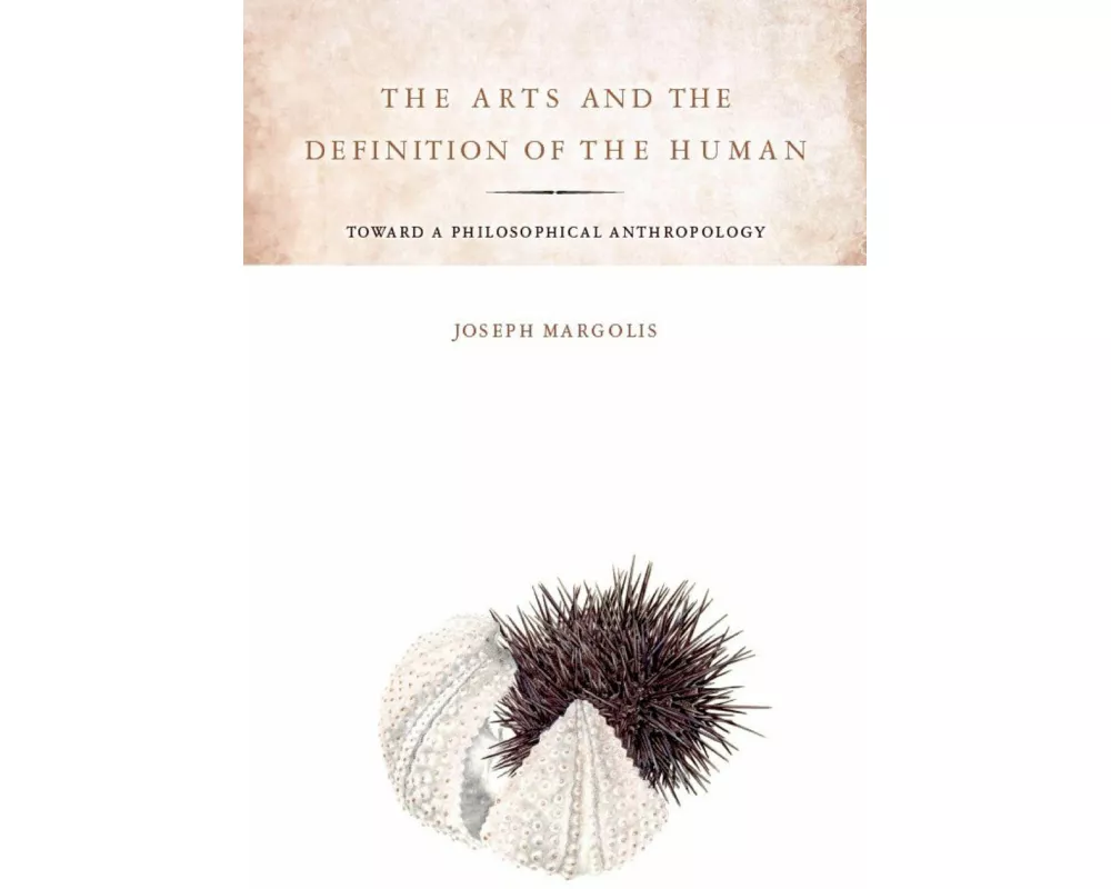 The Arts and the Definition of the Human