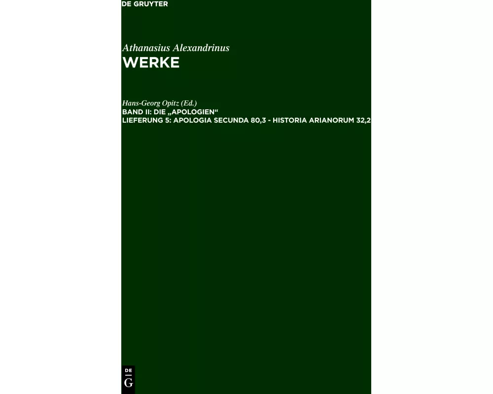 Apologia secunda 80,3 - Historia Arianorum 32,2