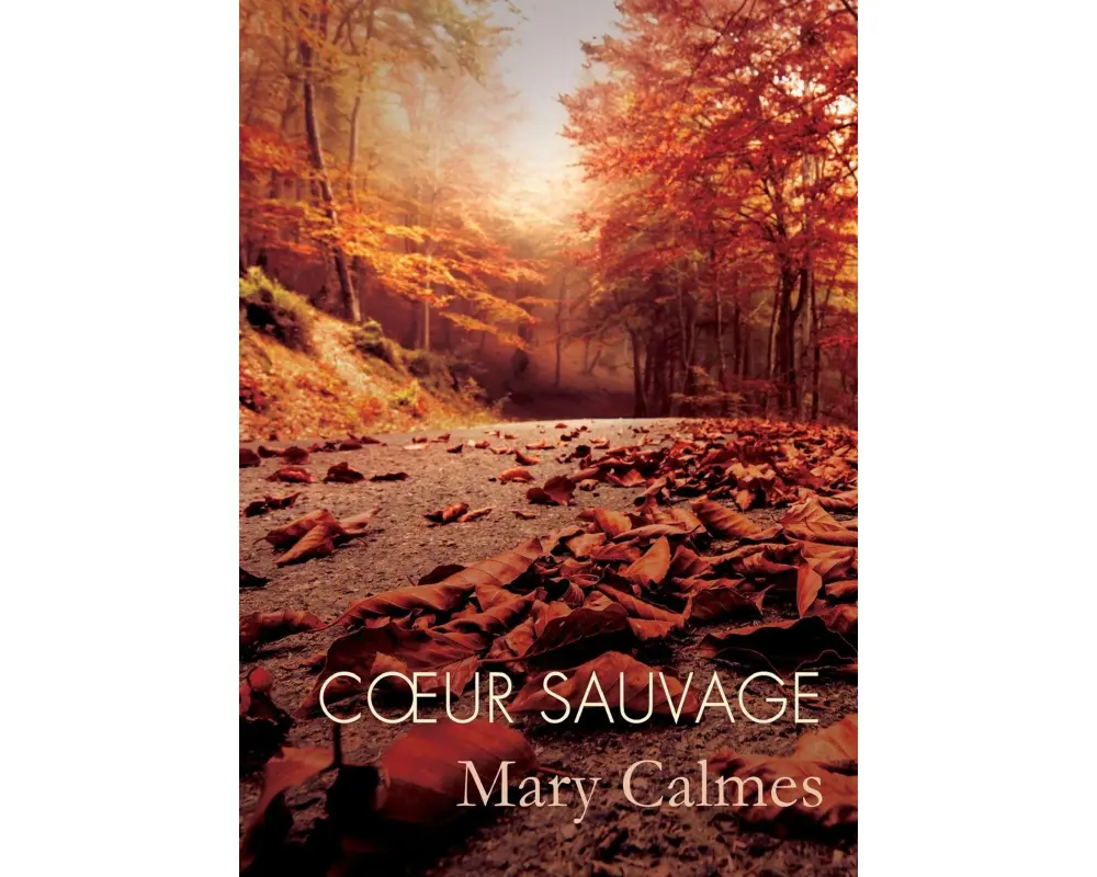 C¿ur sauvage