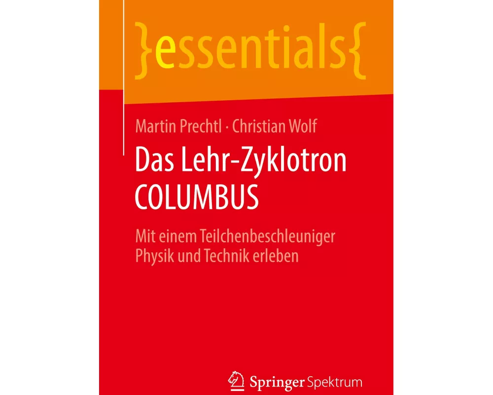 Das Lehr-Zyklotron COLUMBUS