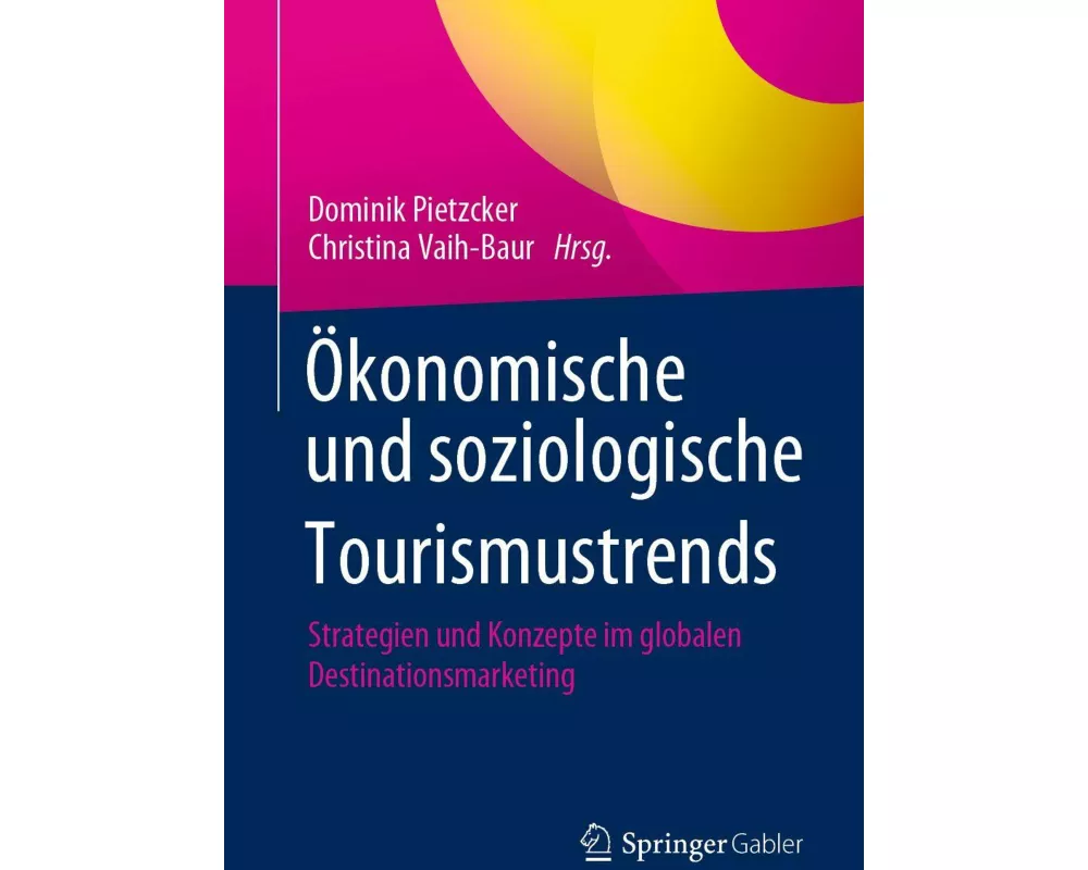 Ökonomische und soziologische Tourismustrends