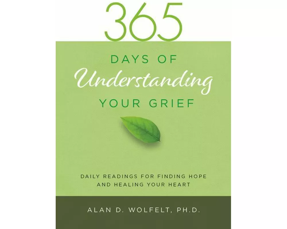 365 Days of Understanding Your Grief