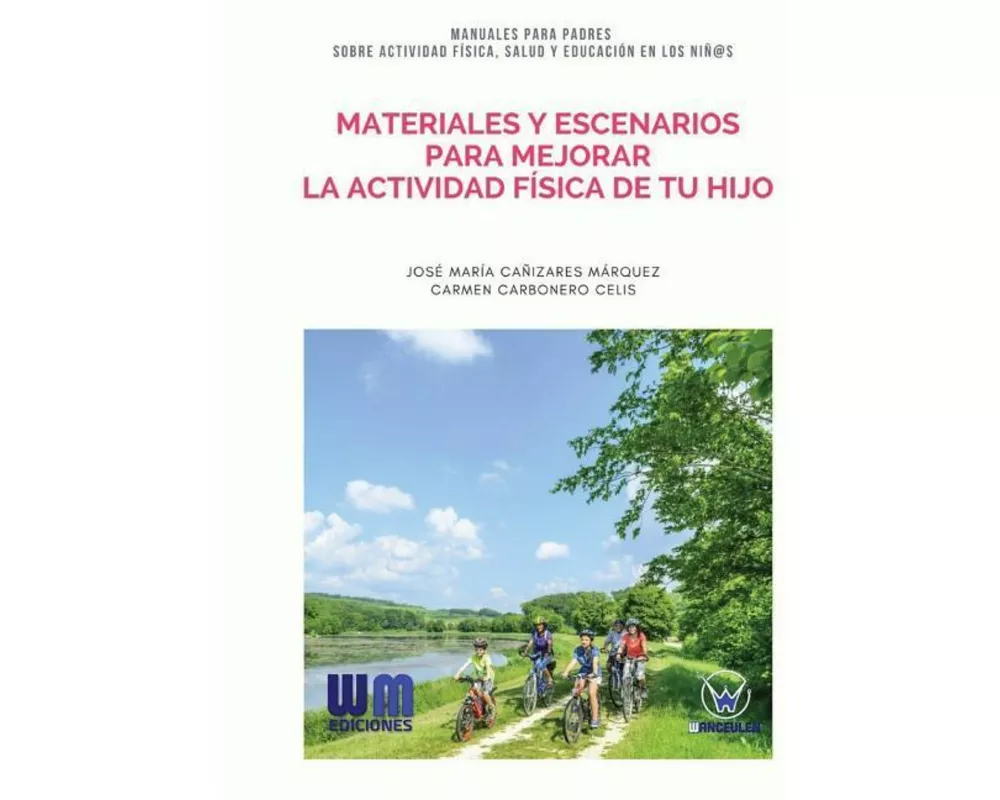 Materiales y escenarios para mejorar la actividad física de tu hijo