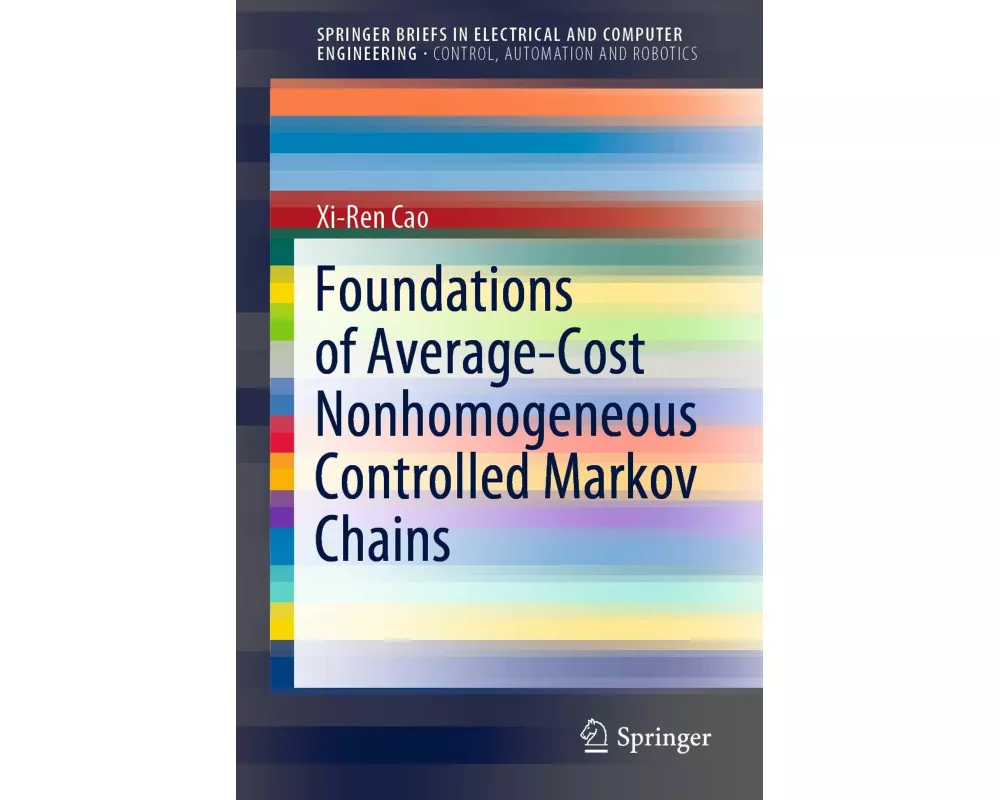 Foundations of Average-Cost Nonhomogeneous Controlled Markov Chains