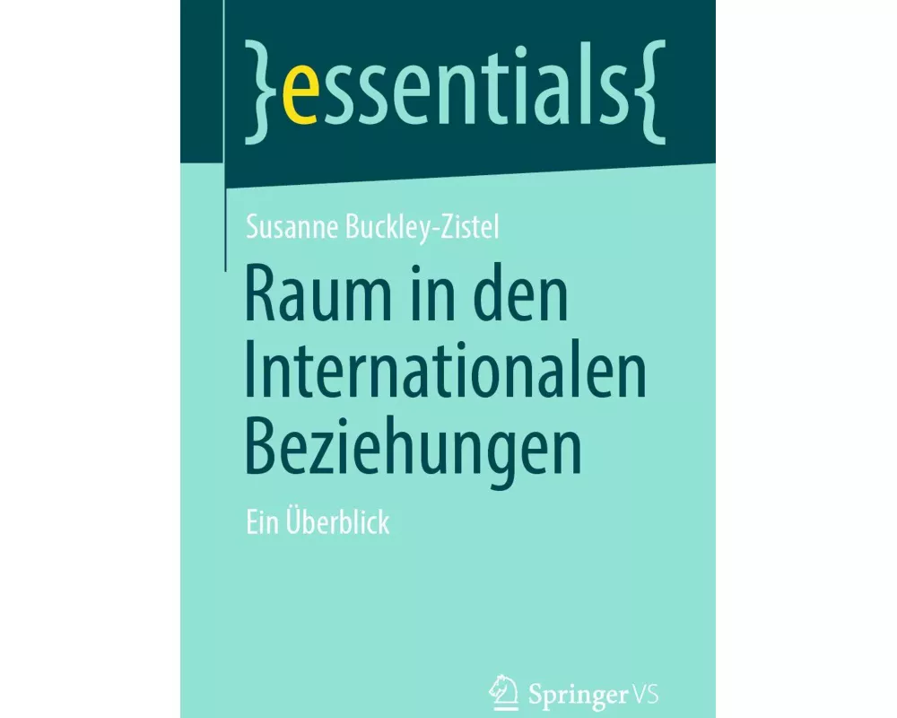 Raum in den Internationalen Beziehungen