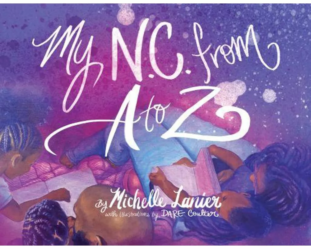 My N.C. from A-Z