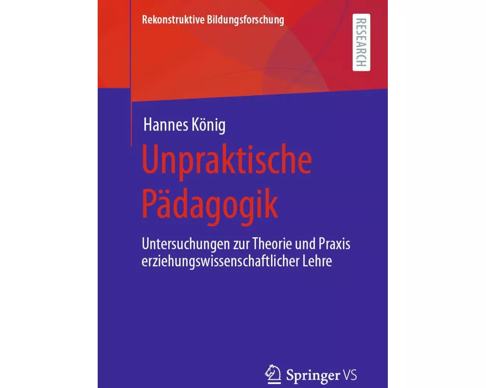 Unpraktische Pädagogik