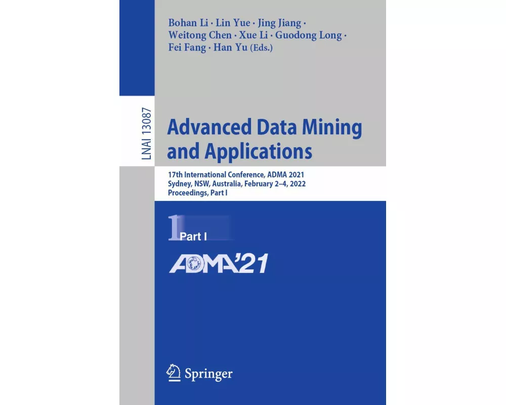 Advanced Data Mining and Applications