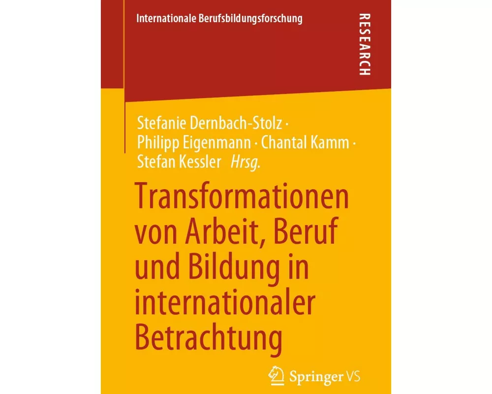 Transformationen von Arbeit, Beruf und Bildung in internationaler Betrachtung