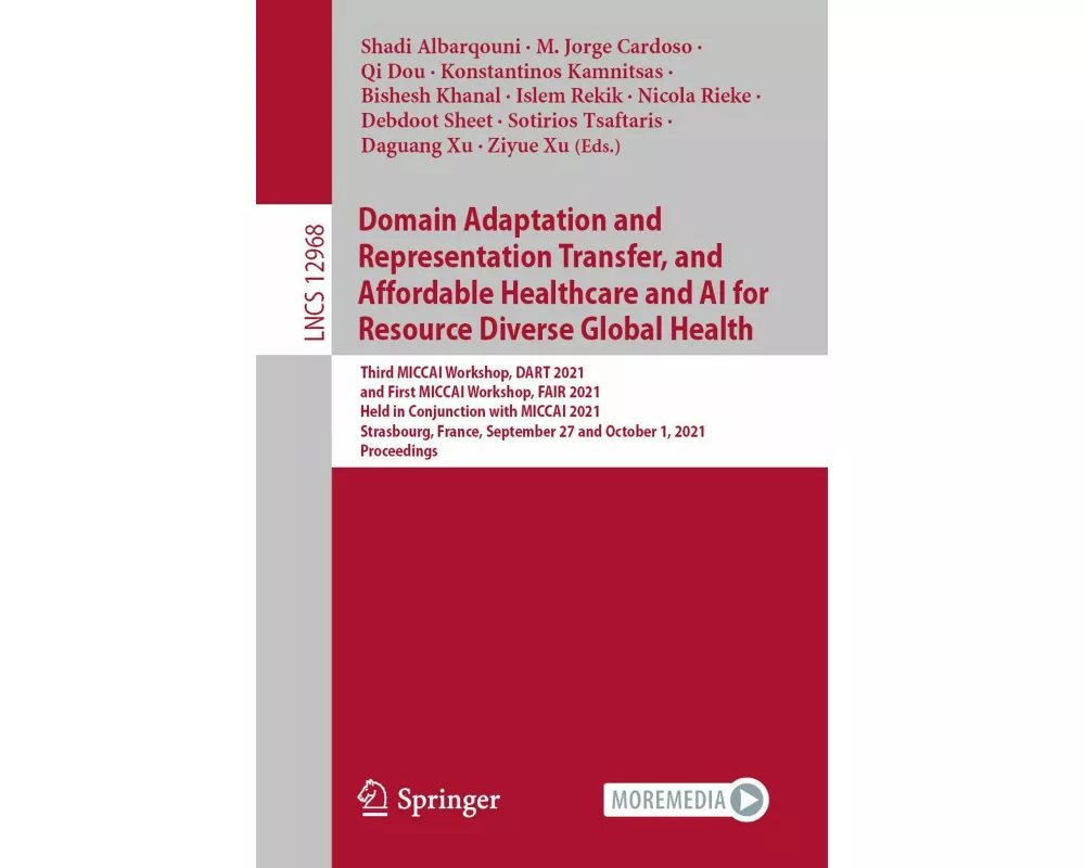 Domain Adaptation and Representation Transfer, and Affordable Healthcare and AI for Resource Diverse Global Health
