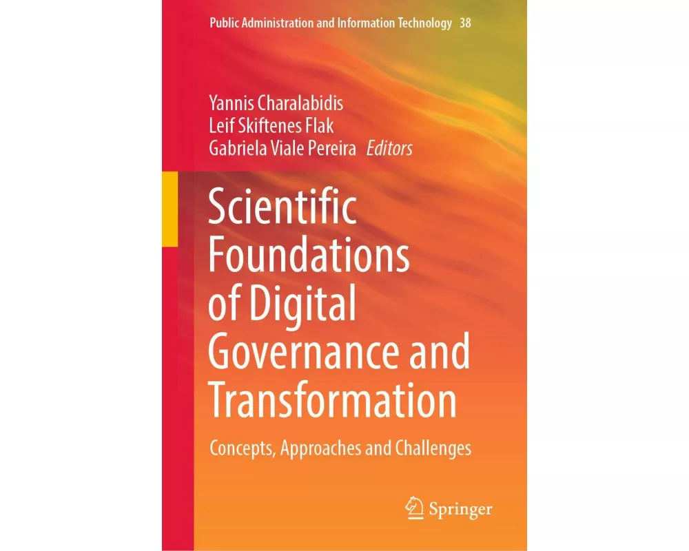 Scientific Foundations of Digital Governance and Transformation