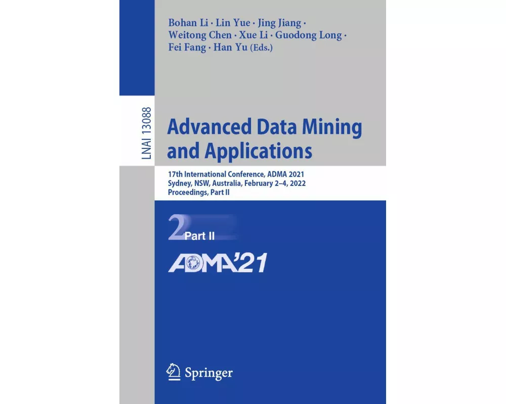 Advanced Data Mining and Applications
