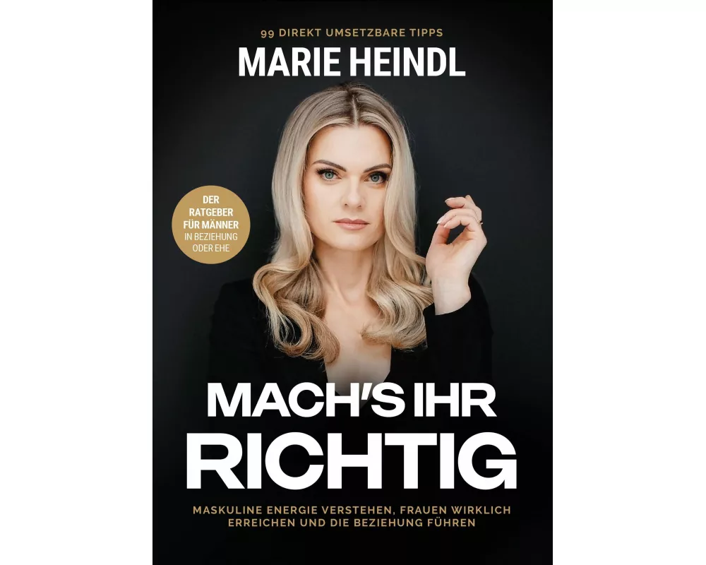Mach’s ihr richtig