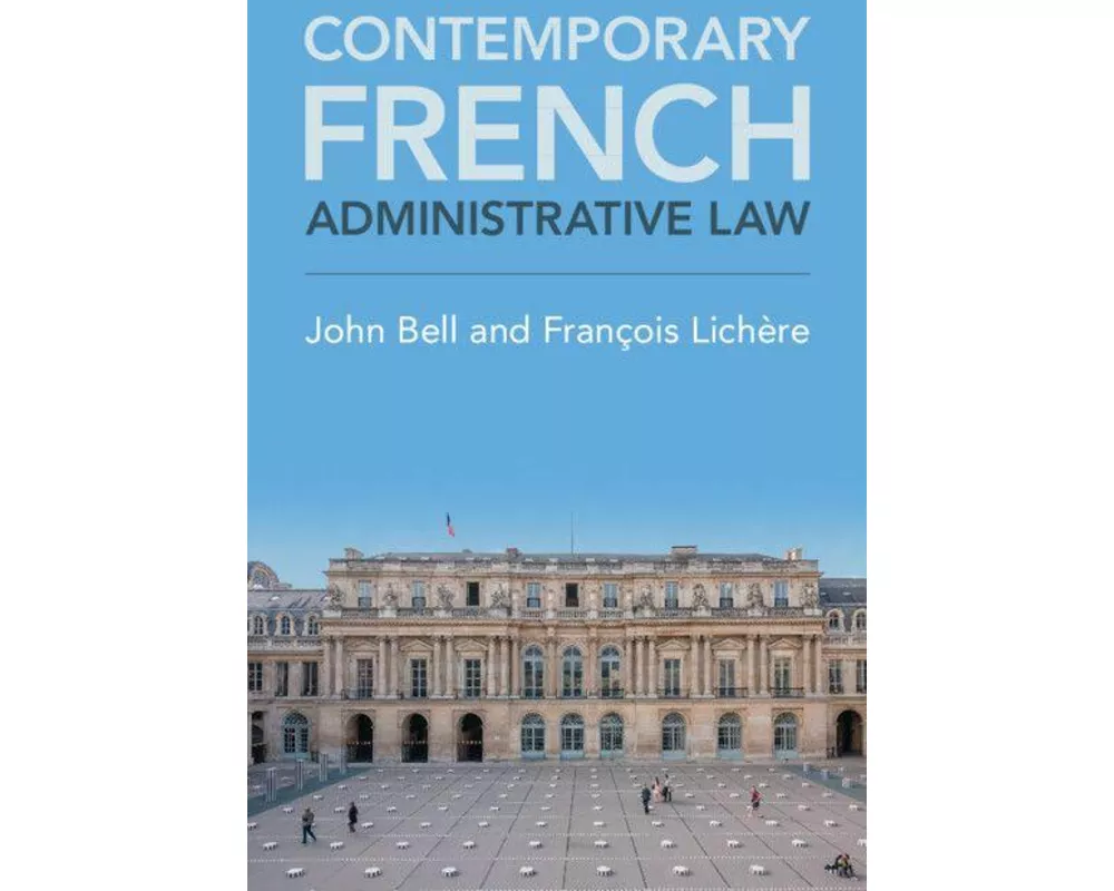 Contemporary French Administrative Law