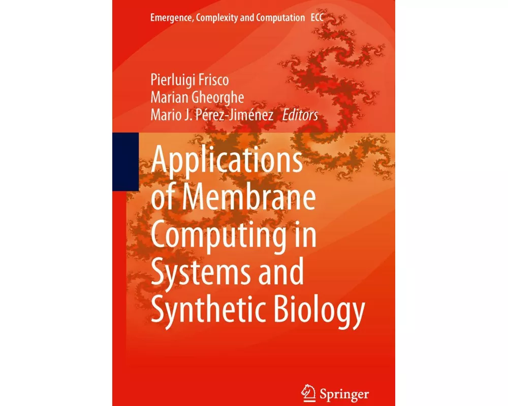 Applications of Membrane Computing in Systems and Synthetic Biology