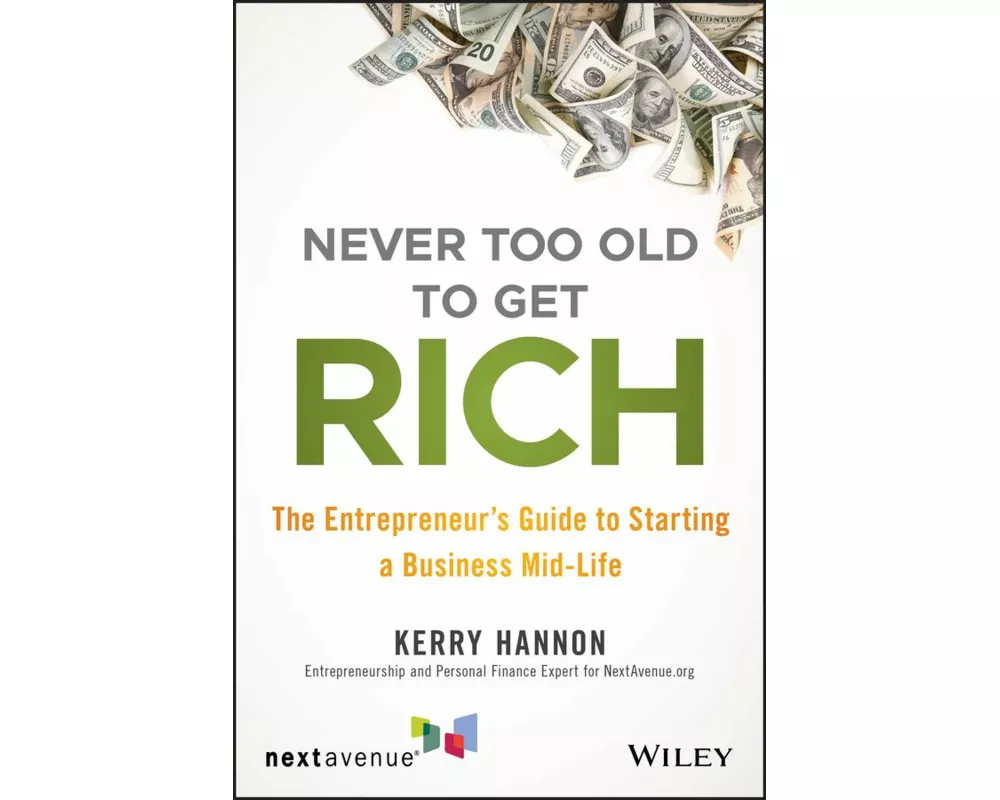 Never Too Old to Get Rich