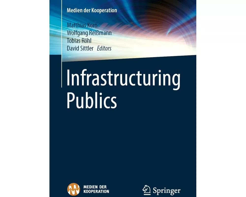 Infrastructuring Publics