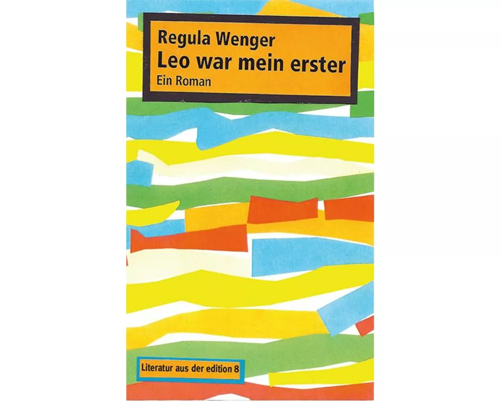 Leo war mein erster