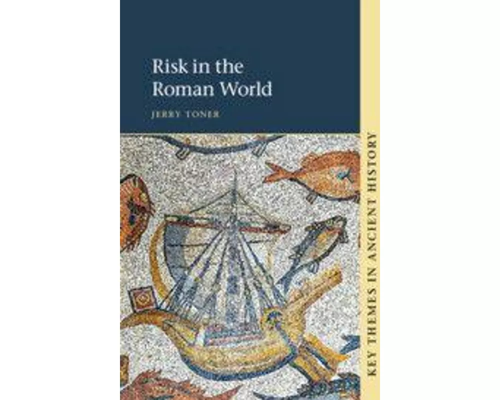 Risk in the Roman World