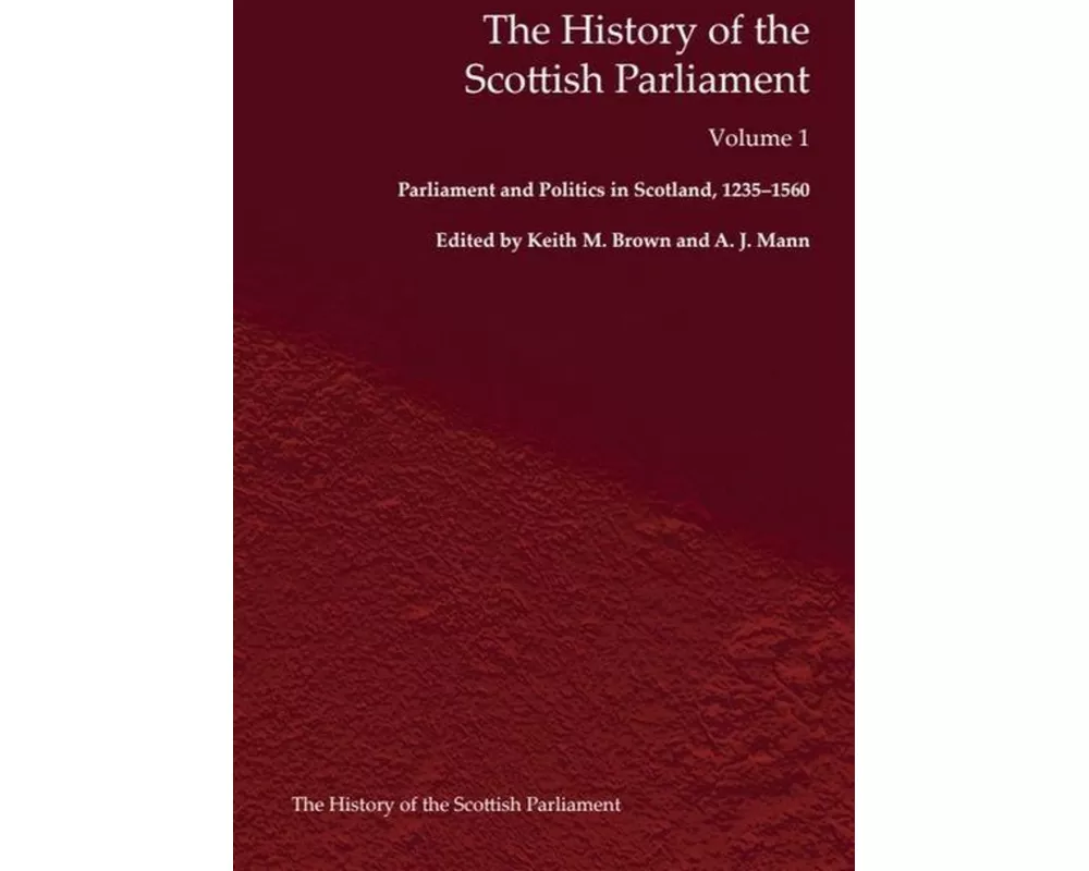The History of the Scottish Parliament
