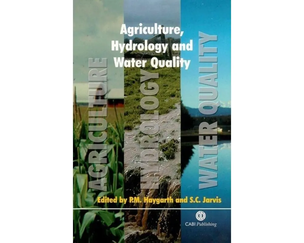 Agriculture, Hydrology and Water Quality