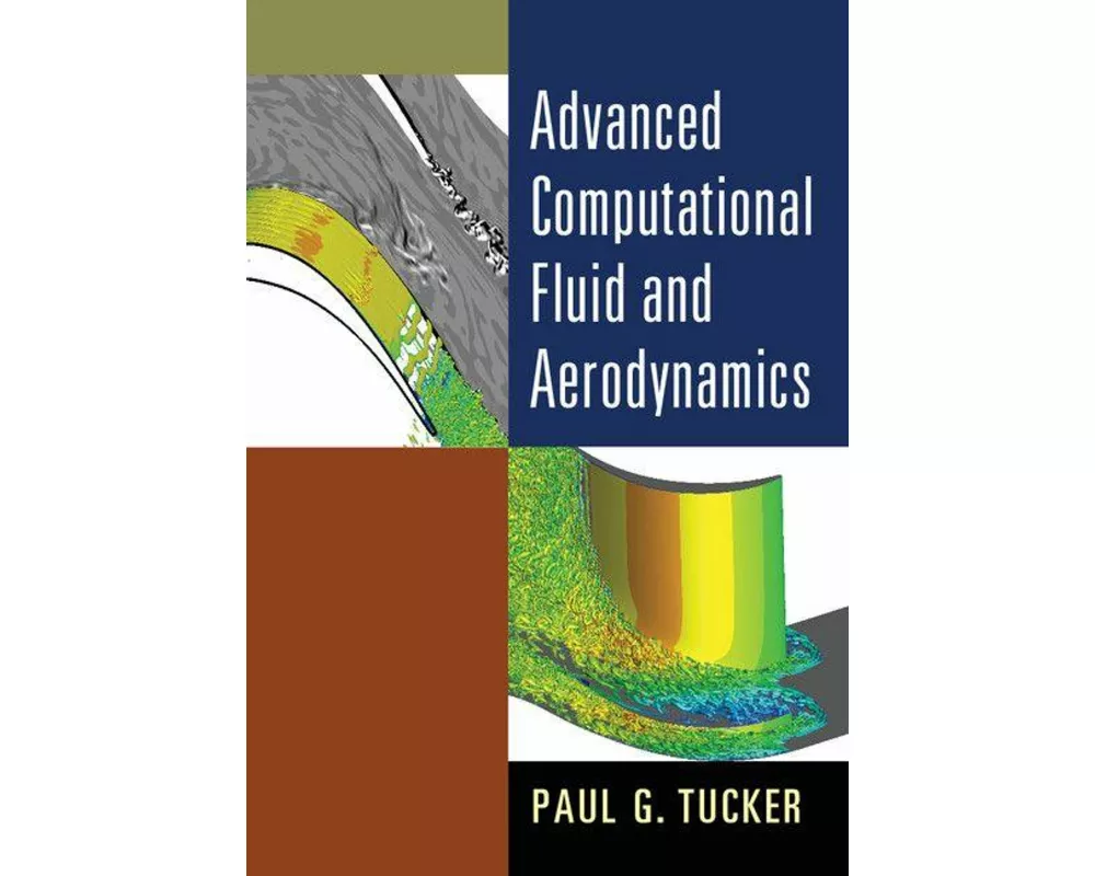 Advanced Computational Fluid and Aerodynamics