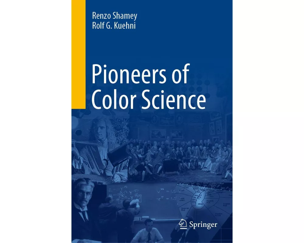 Pioneers of Color Science