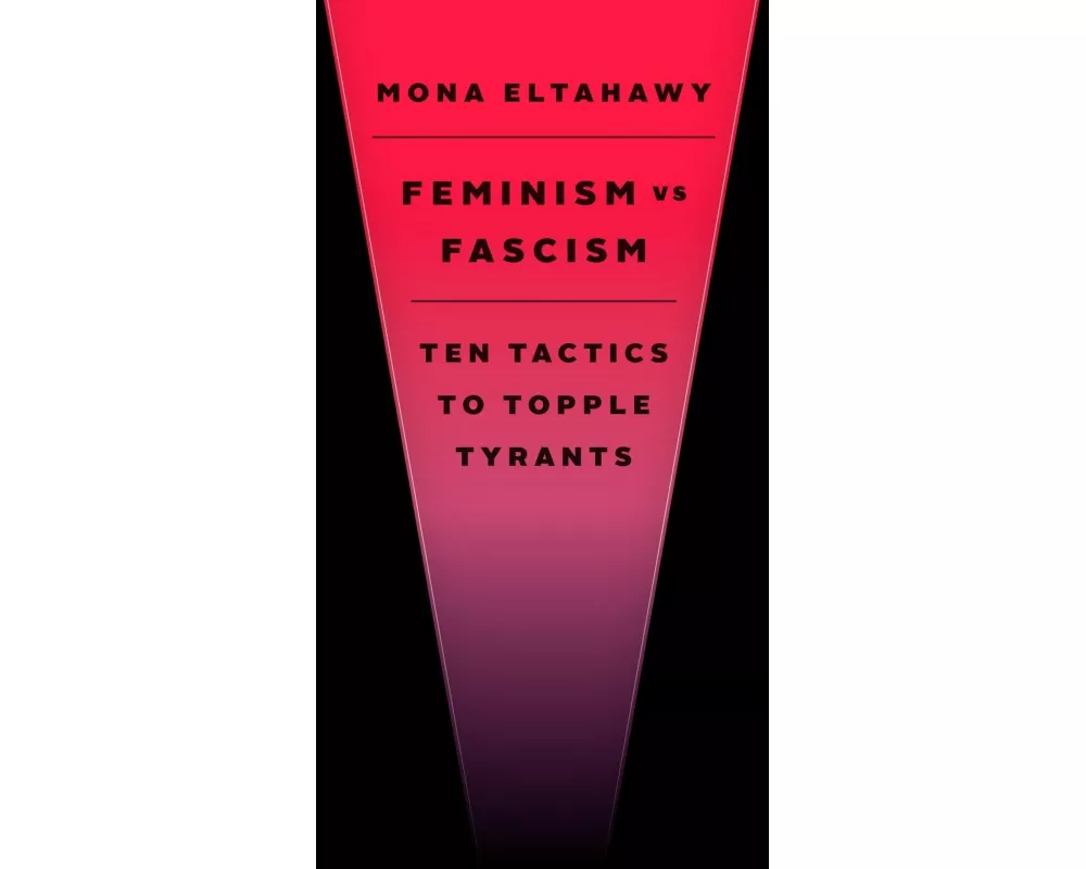 Feminism vs. Fascism