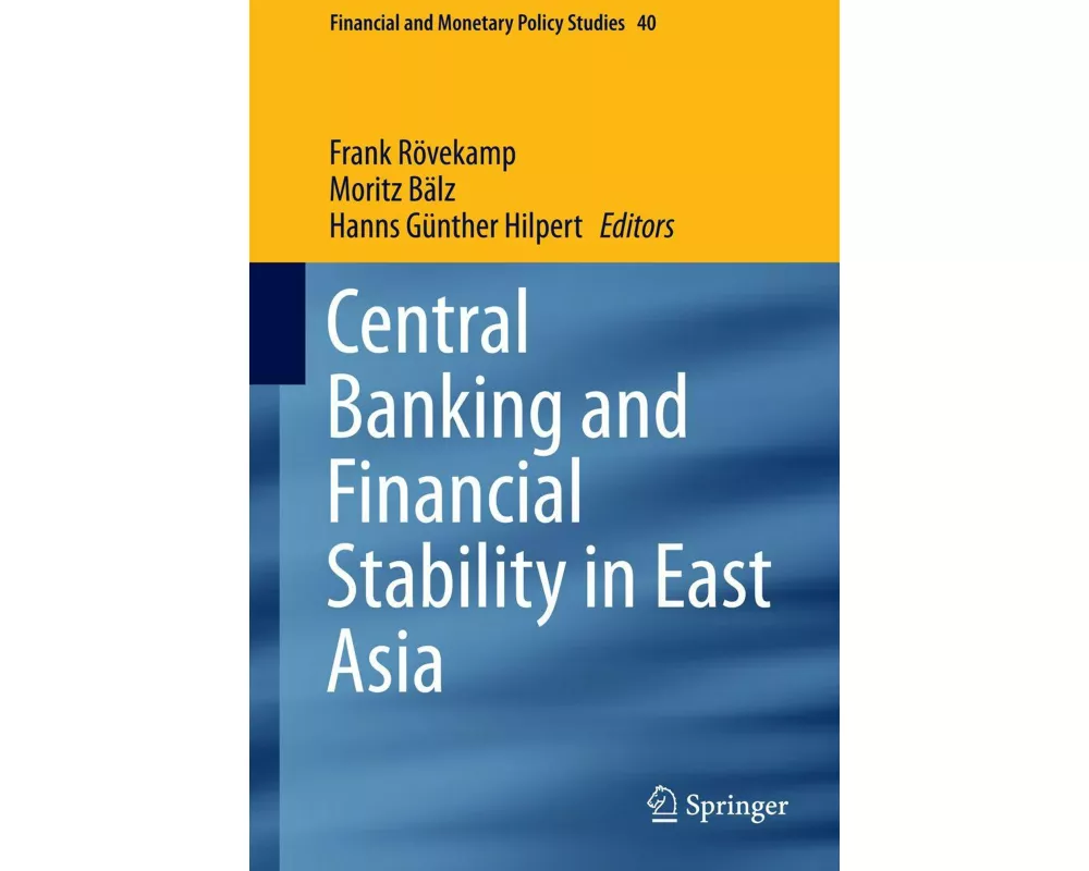 Central Banking and Financial Stability in East Asia