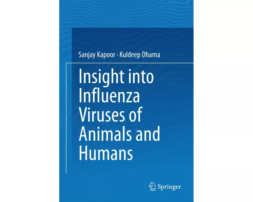 Insight into Influenza Viruses of Animals and Humans