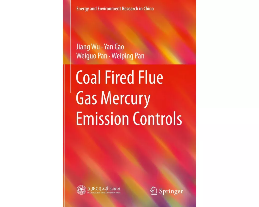Coal Fired Flue Gas Mercury Emission Controls