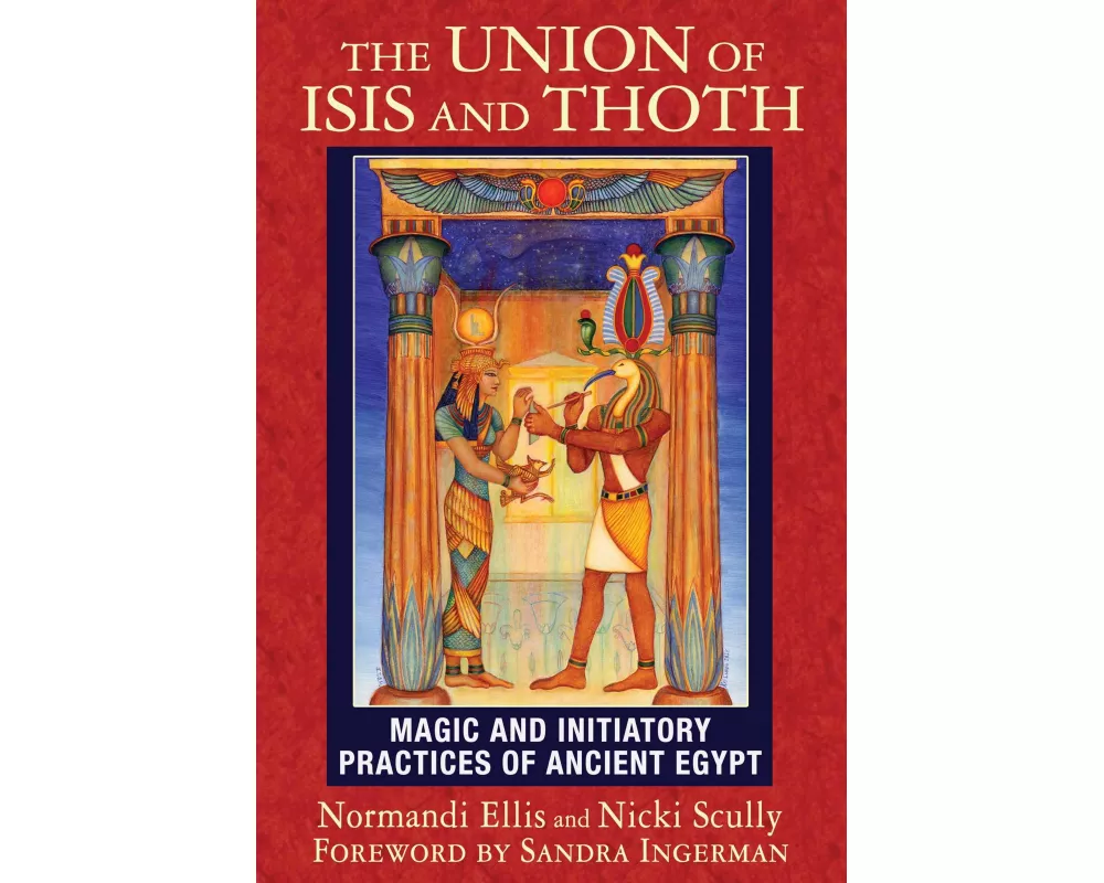 The Union of Isis and Thoth