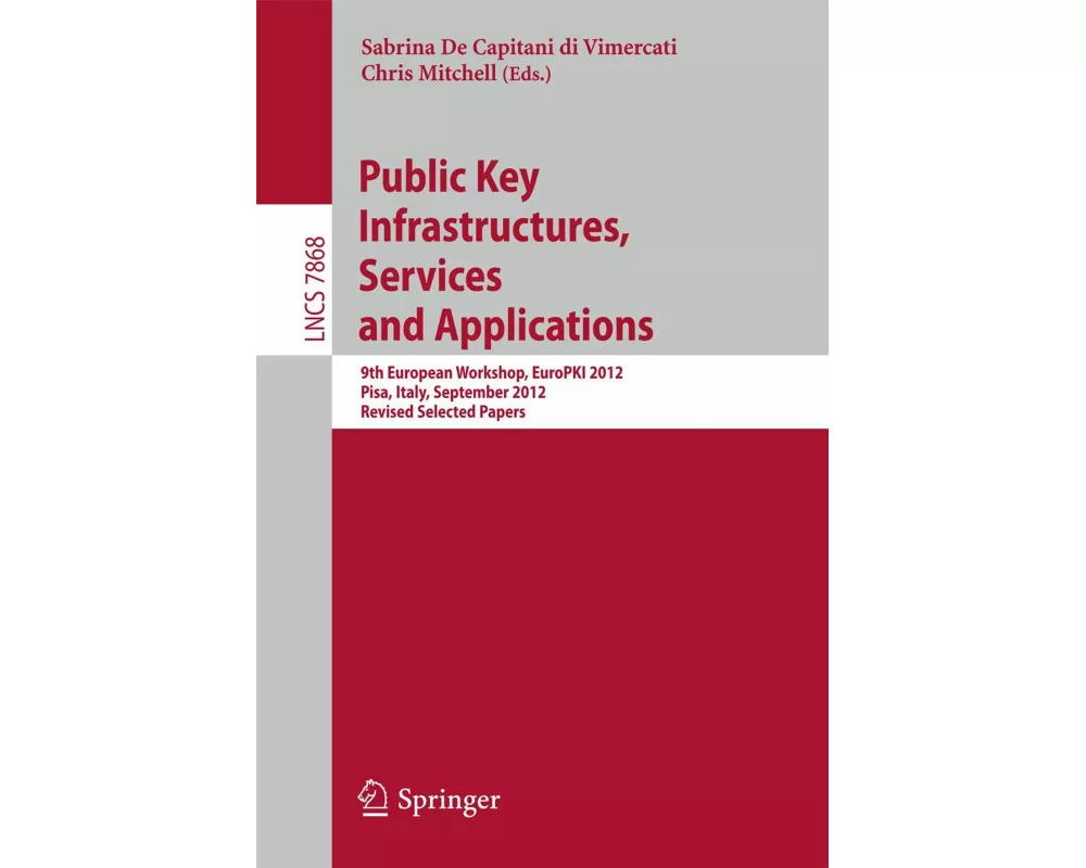 Public Key Infrastructures, Services and Applications
