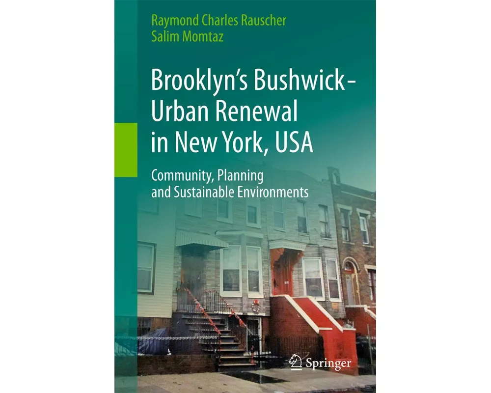 Brooklyn’s Bushwick - Urban Renewal in New York, USA
