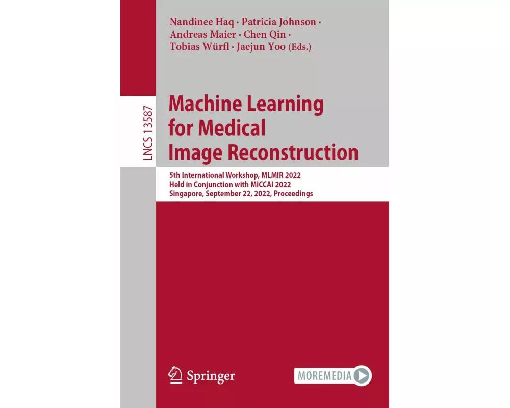 Machine Learning for Medical Image Reconstruction