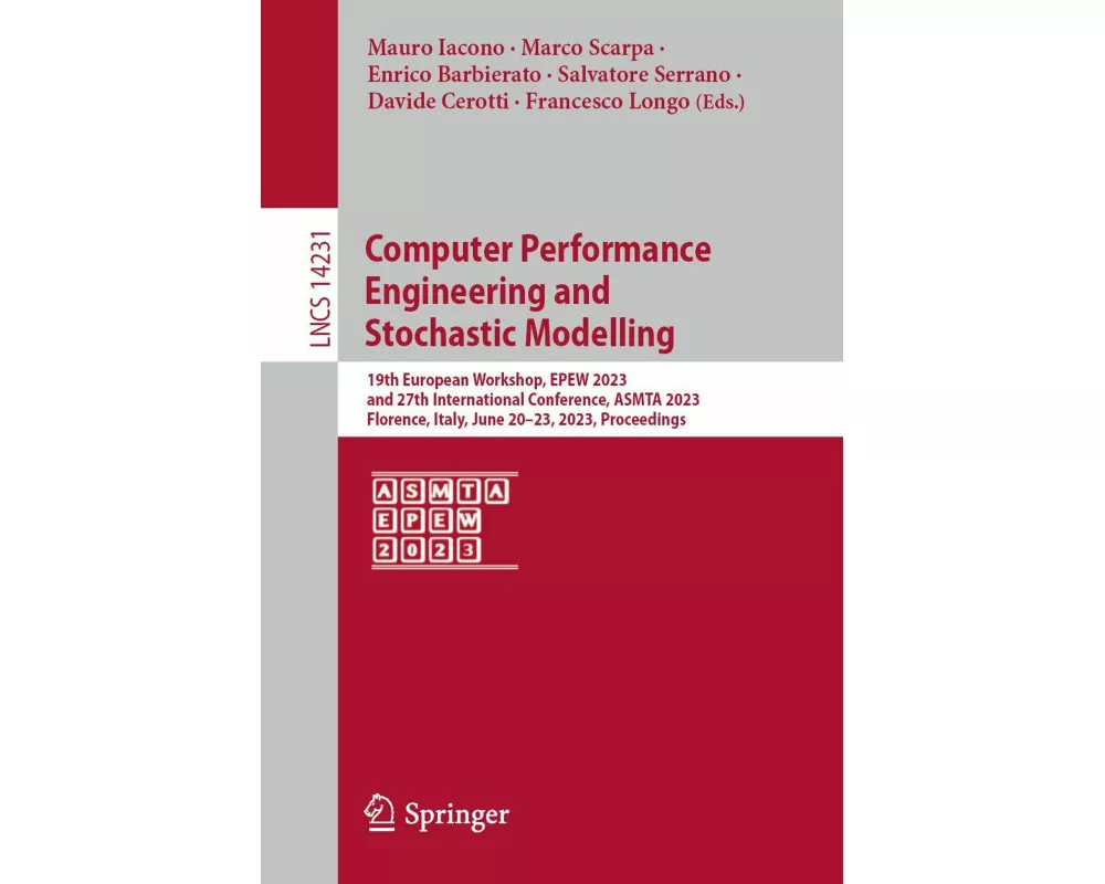 Computer Performance Engineering and Stochastic Modelling