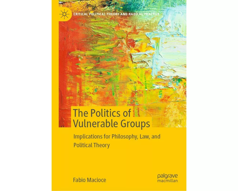 The Politics of Vulnerable Groups