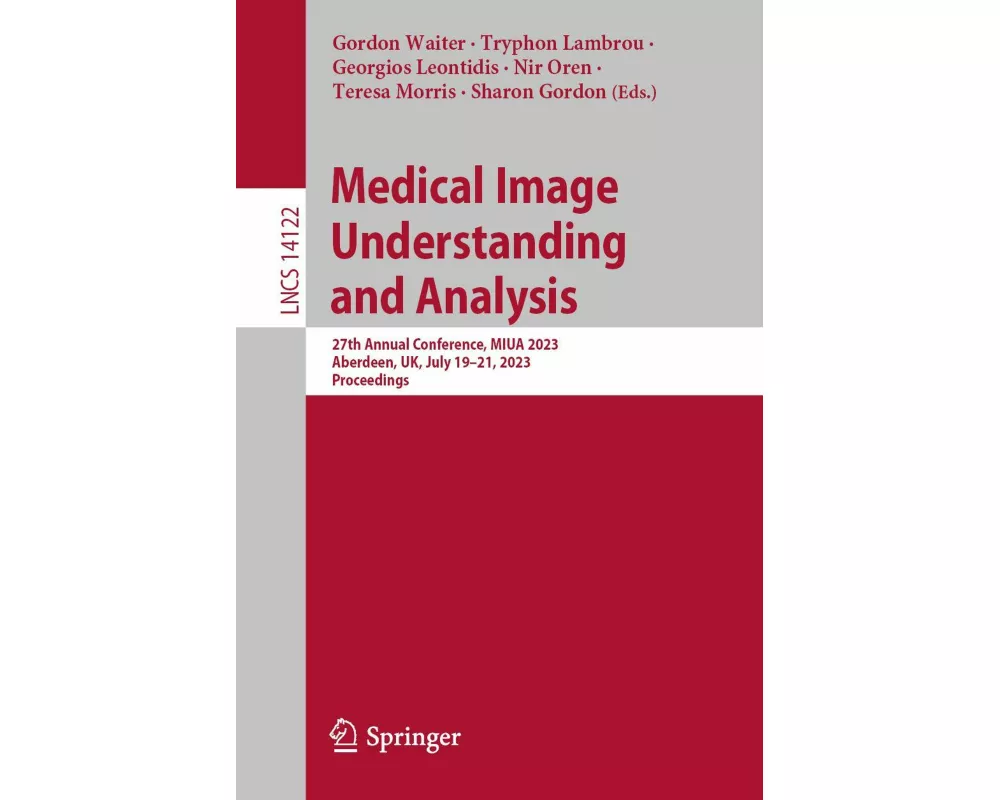Medical Image Understanding and Analysis