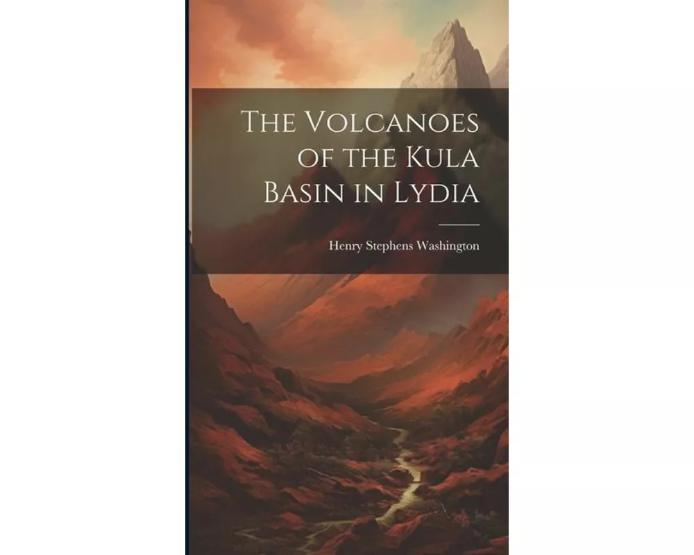 The Volcanoes of the Kula Basin in Lydia