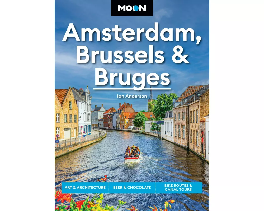Moon Amsterdam, Brussels & Bruges
