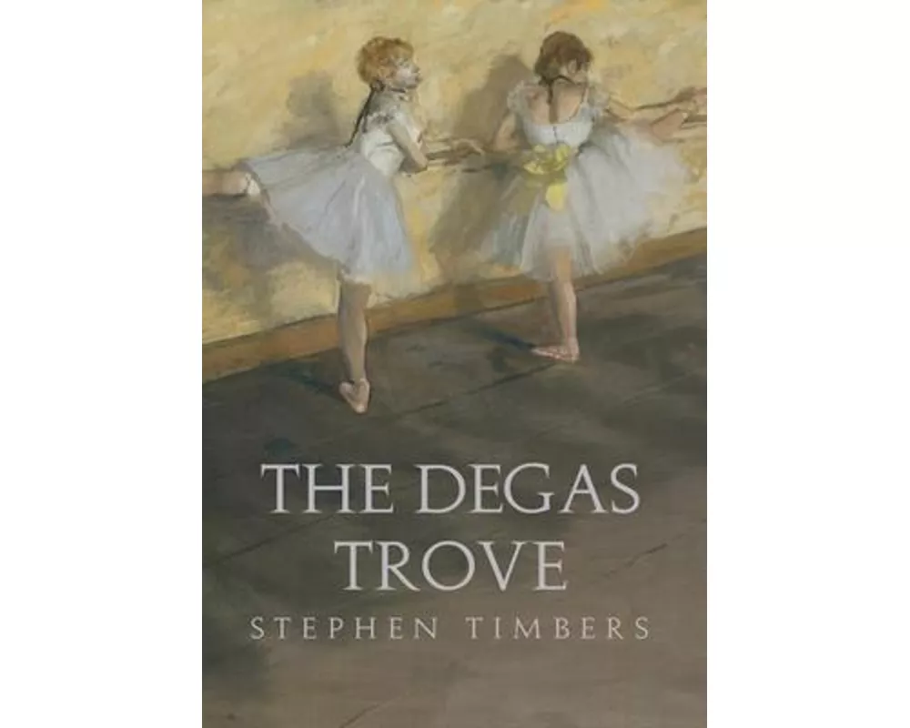 The Degas Trove