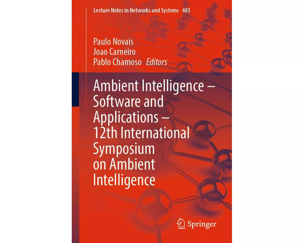 Ambient Intelligence - Software and Applications - 12th International Symposium on Ambient Intelligence