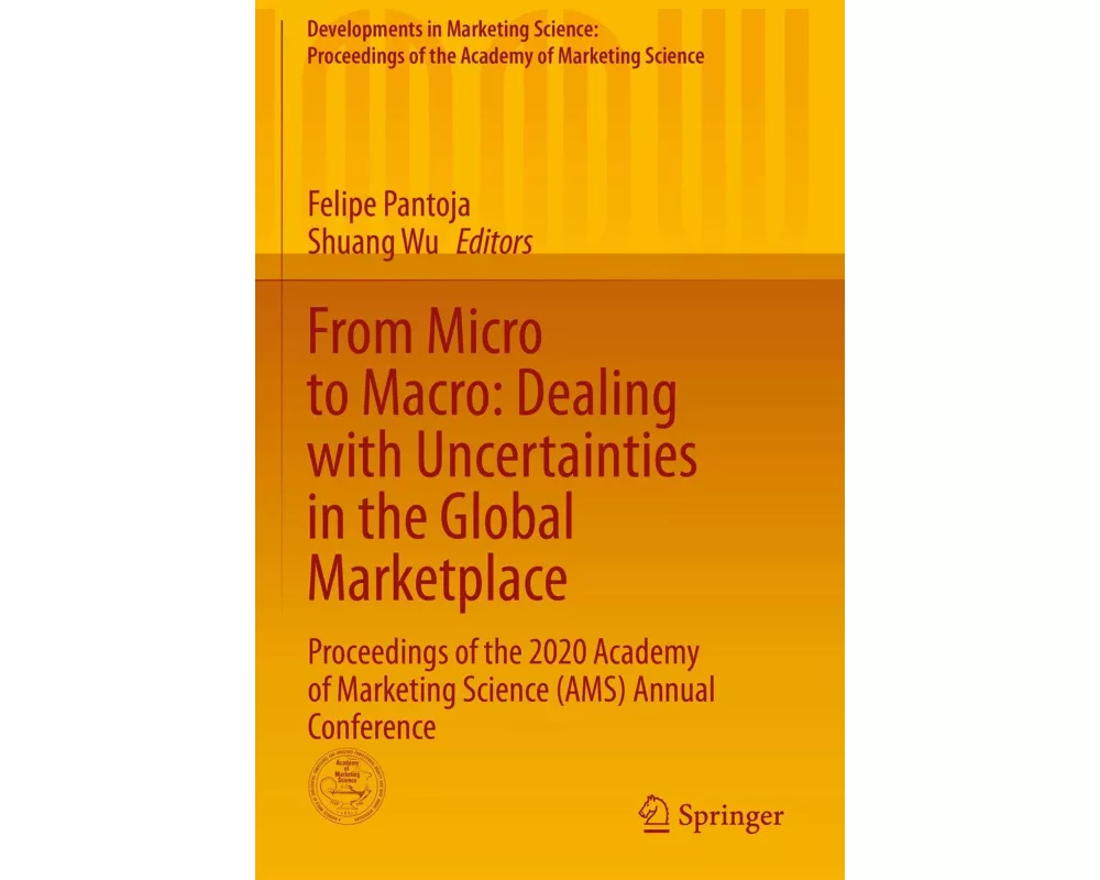From Micro to Macro: Dealing with Uncertainties in the Global Marketplace