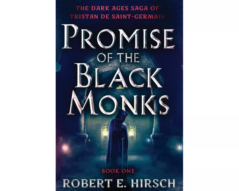 Promise of the Black Monks